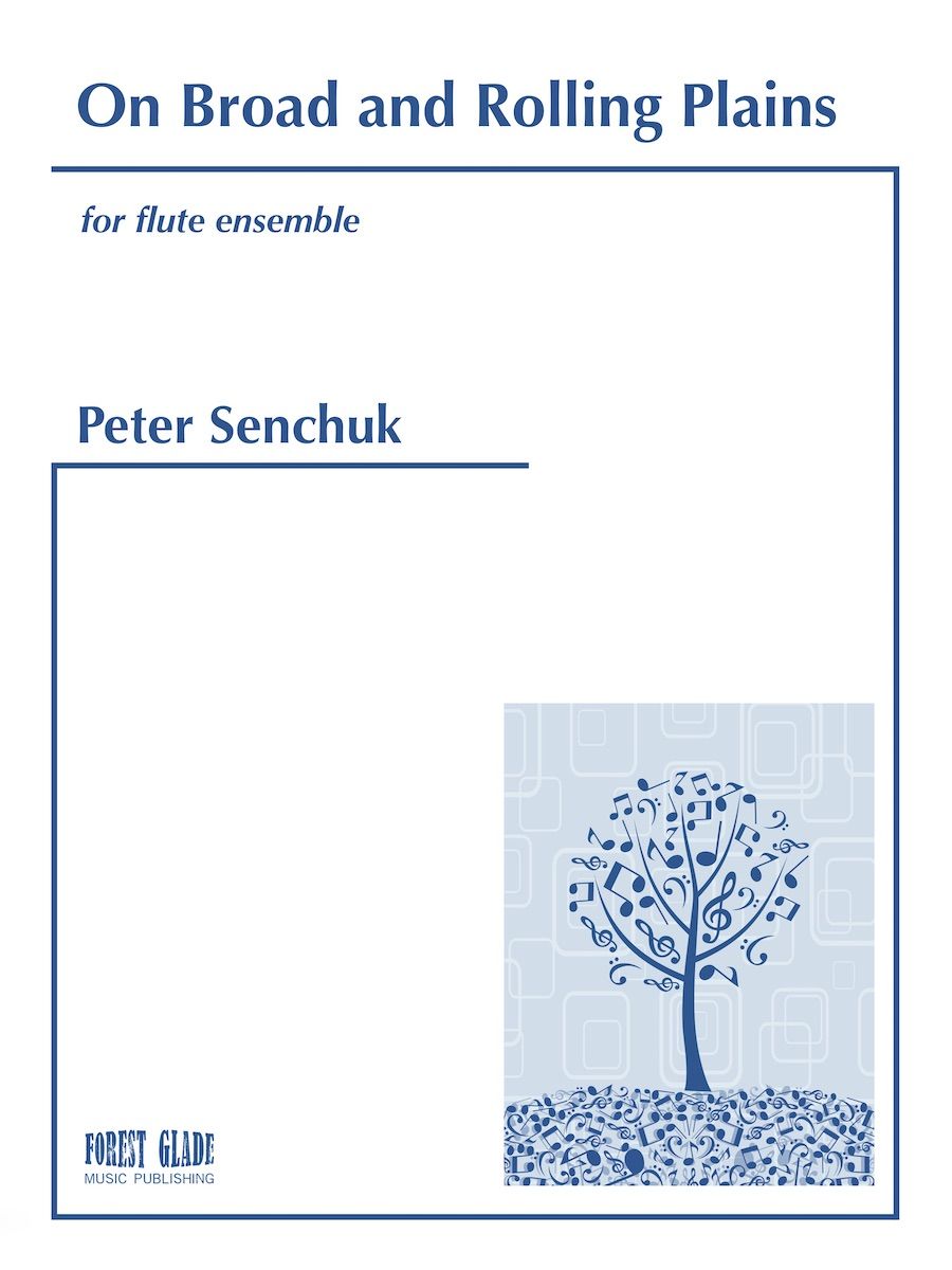 Senchuk, P :: On Broad and Rolling Plains