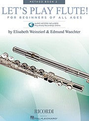 Weinzierl, E; Waechter, E :: Let's Play Flute Method Book 2
