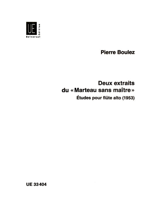 Boulez, P :: Deux extraits du 'Marteau sans maitre'