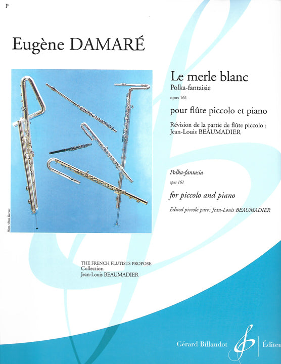 Damare, E :: Le merle blanc op. 161
