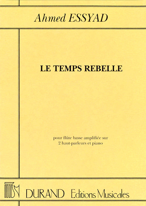 Essyad, A :: Le temps rebelle