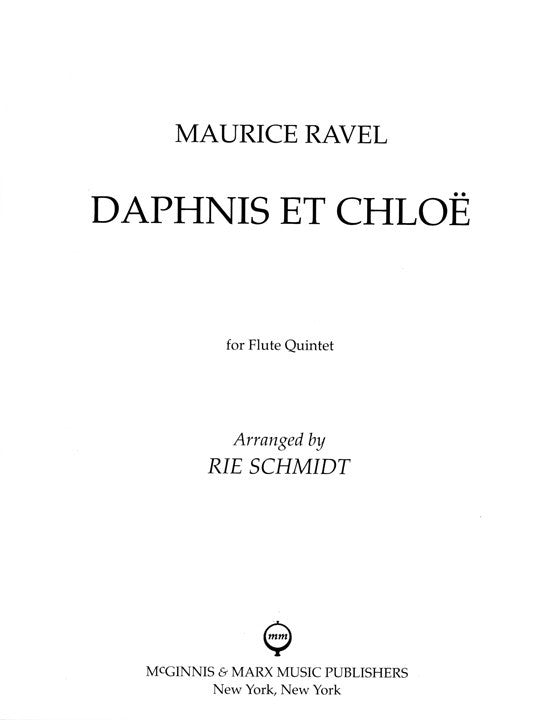 Ravel, M :: Daphnis & Chloe