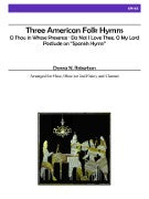 Traditional :: Three American Folk Hymns