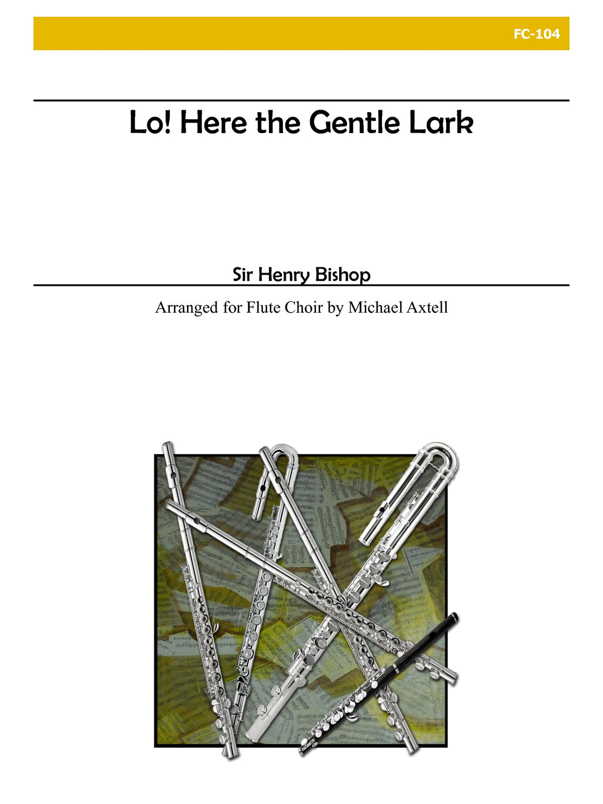 Bishop, HR :: Lo! Here the Gentle Lark
