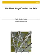 Various :: We Three Kings/Carol of the Bells