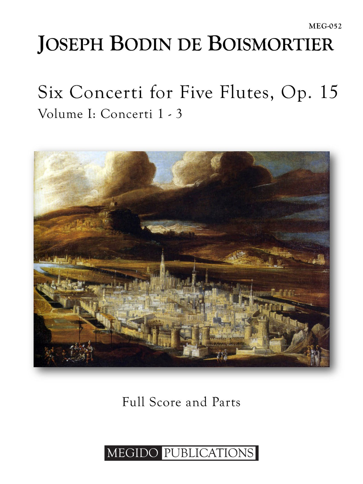 Boismortier, JB :: Six Concerti for Five Flutes, Op. 15 - Volume I: Concerti 1-3