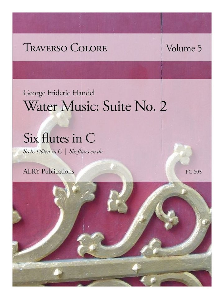 Handel, GF :: Traverso Colore: Vol. 5 - Water Music: Suite No. 2