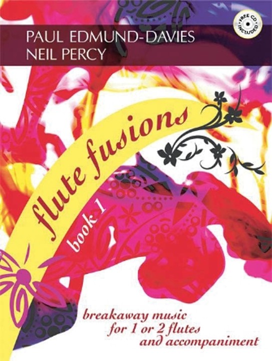 Edmund-Davies, P :: Flute Fusions: Book 1