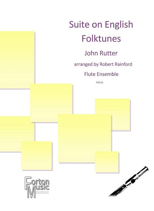 Rutter, J :: Suite on English Folktunes