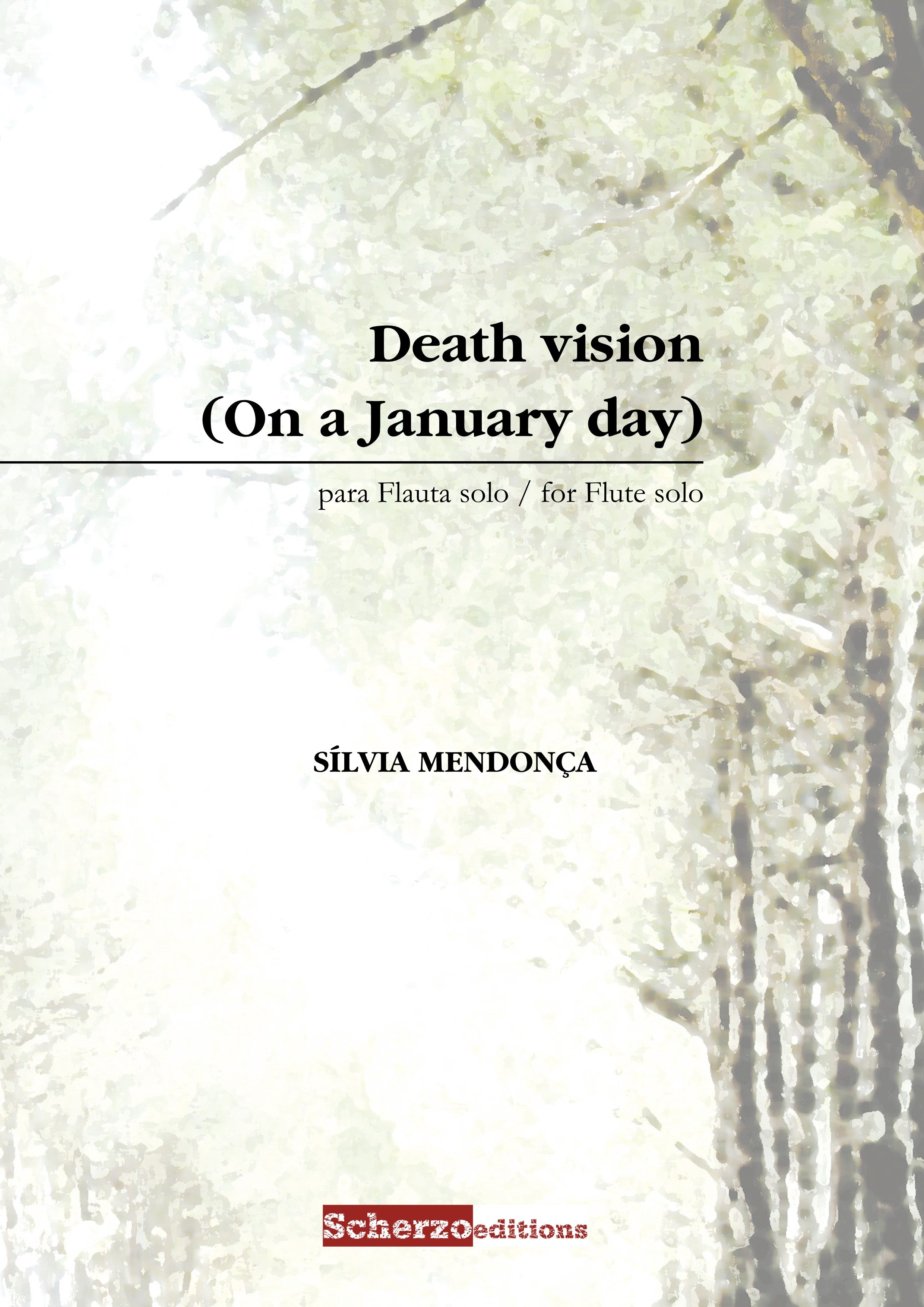 Mendonca, S :: Death vision (On a January day)