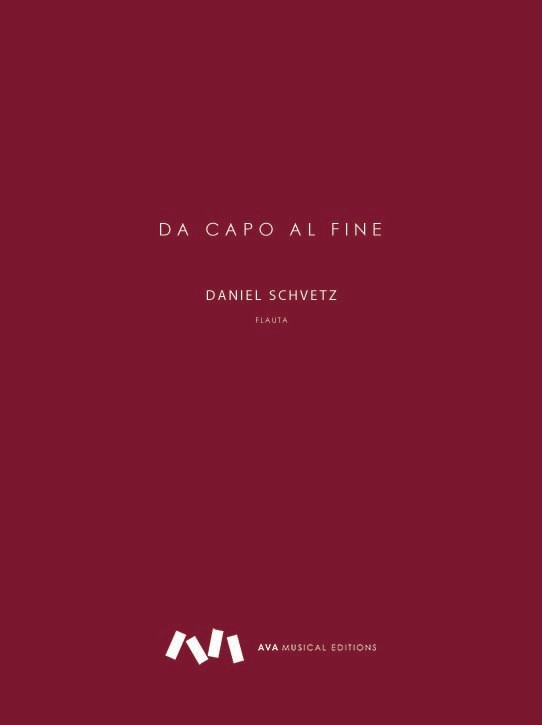 Schvetz, D :: Da Capo al Fine