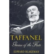 Taffanel: Genius of the Flute