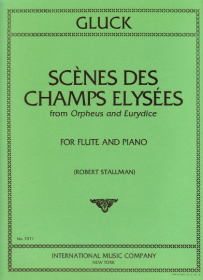 Gluck, CW :: Scenes des Champs Elysees from Orpheus and Eurydice