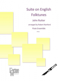 Rutter, J :: Suite on English Folktunes