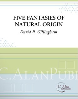 Gillingham, DR :: Five Fantasies of Natural Origin