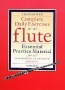 Wye, T :: Complete Daily Exercises for the Flute