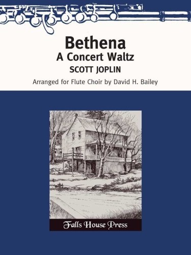 Joplin, S :: Bethena: A Concert Waltz