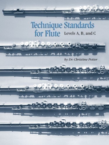 Potter, C :: Technique Standards for Flute - Levels A, B and C