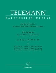 Telemann, GP :: Sechs Sonaten [Six Sonatas] op. 2 TWV 40:101-106 - Volume I