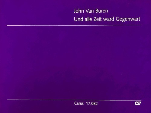 Van Buren, J :: Und alle Zeit ward Gegenwart [And All Time Became the Present]