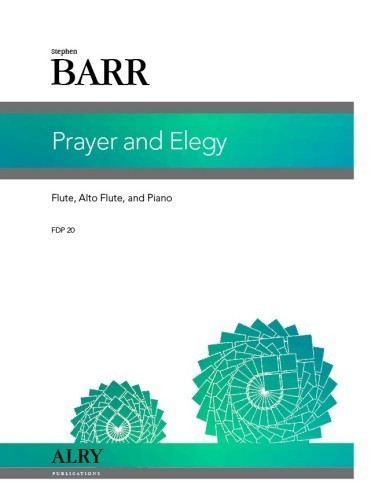 Barr, S :: Prayer and Elegy