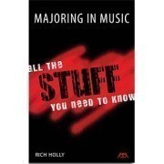 Majoring in Music: All the Stuff You Need to Know