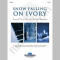 Various :: Snow Falling On Ivory