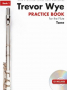Wye, T :: Practice Book for the Flute - Volume 1: Tone