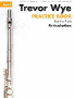 Wye, T :: Practice Book for the Flute - Volume 3: Articulation