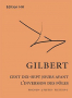 Gilbert, N :: Cent dix-sept jours avant l'inversion des poles [117 Days Before the Inversion of the Poles]