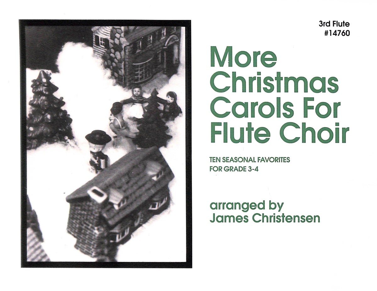 Various :: More Christmas Carols For Flute Choir – 3rd Flute