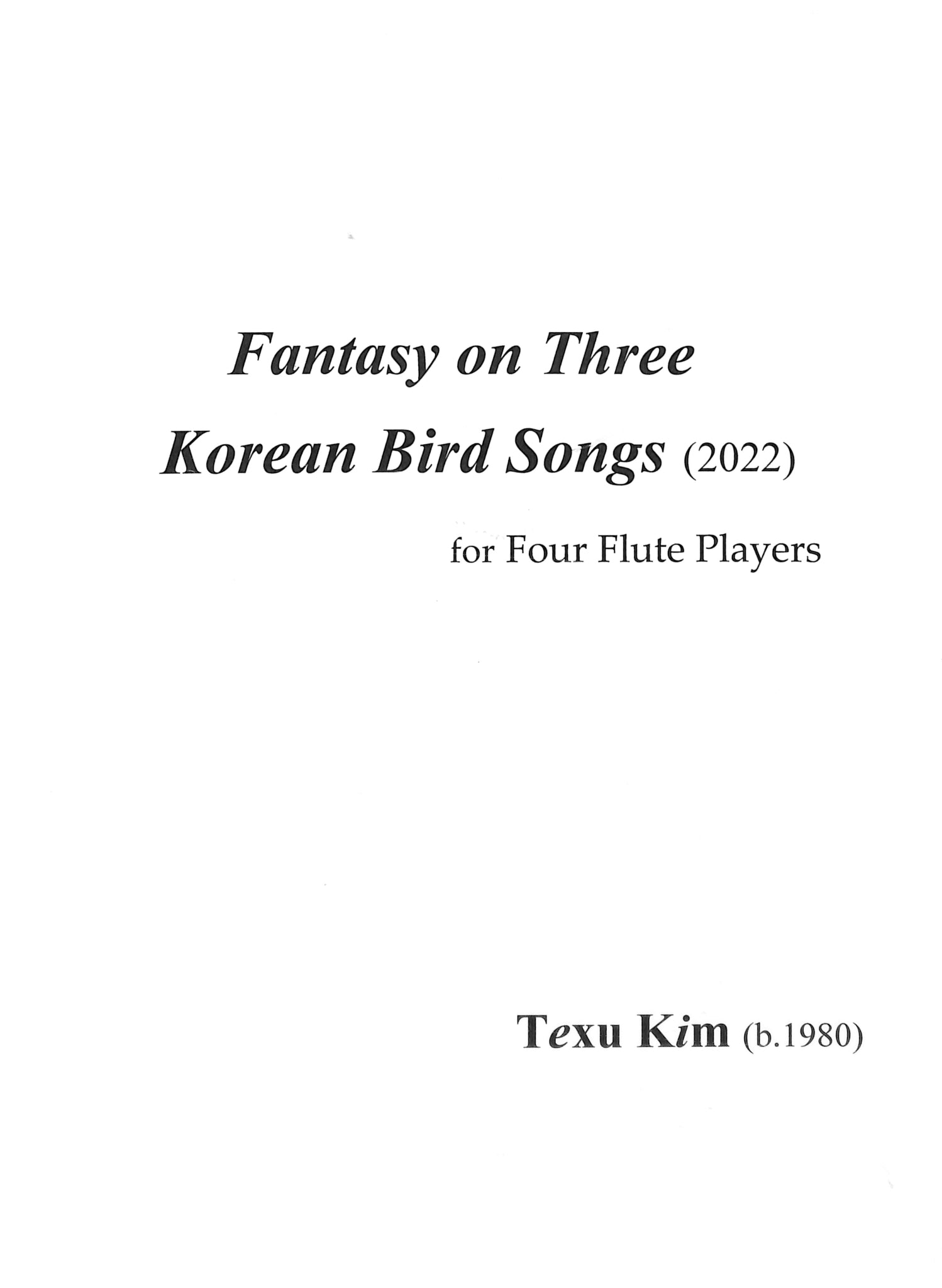 Kim, T :: Fantasy on Three Korean Bird Songs