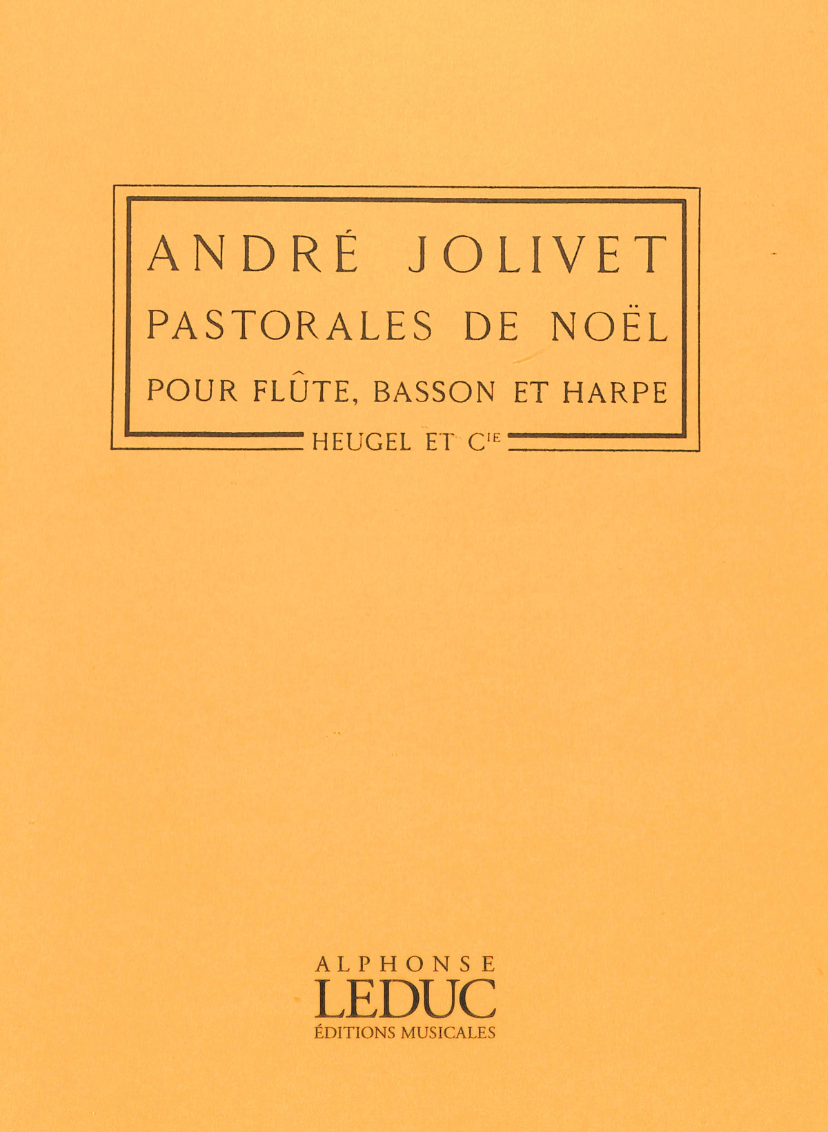 Jolivet, A :: Pastorales de Noel [Christmas Pastorals]