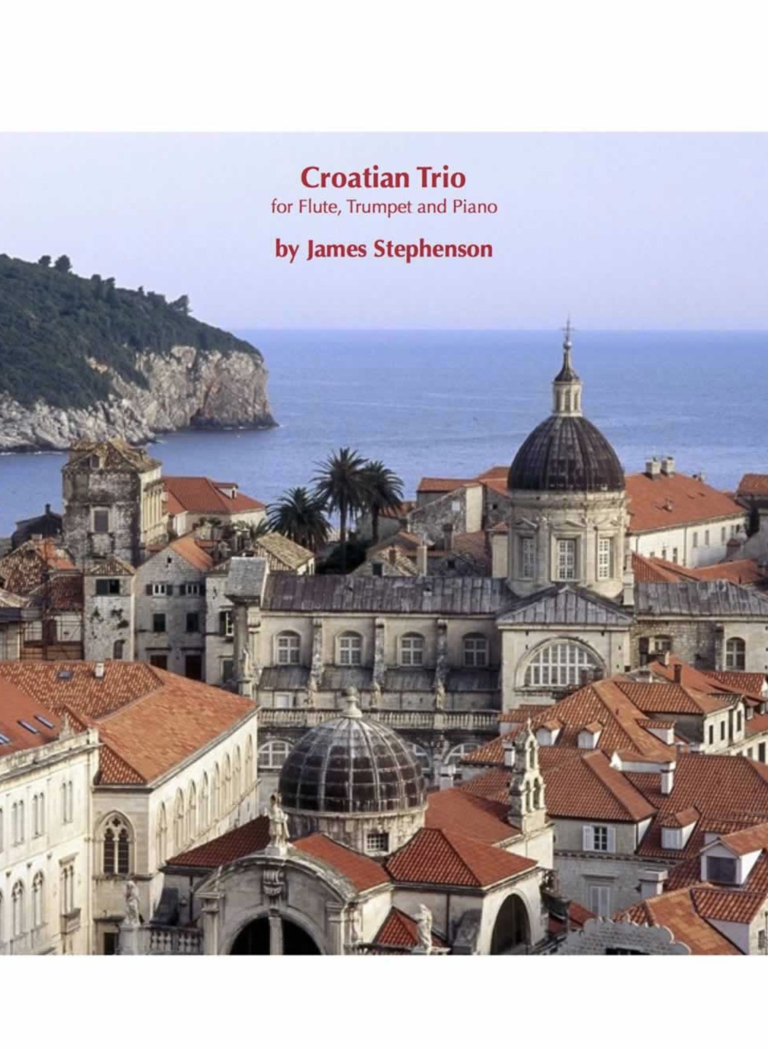 Stephenson, J :: Croatian Trio