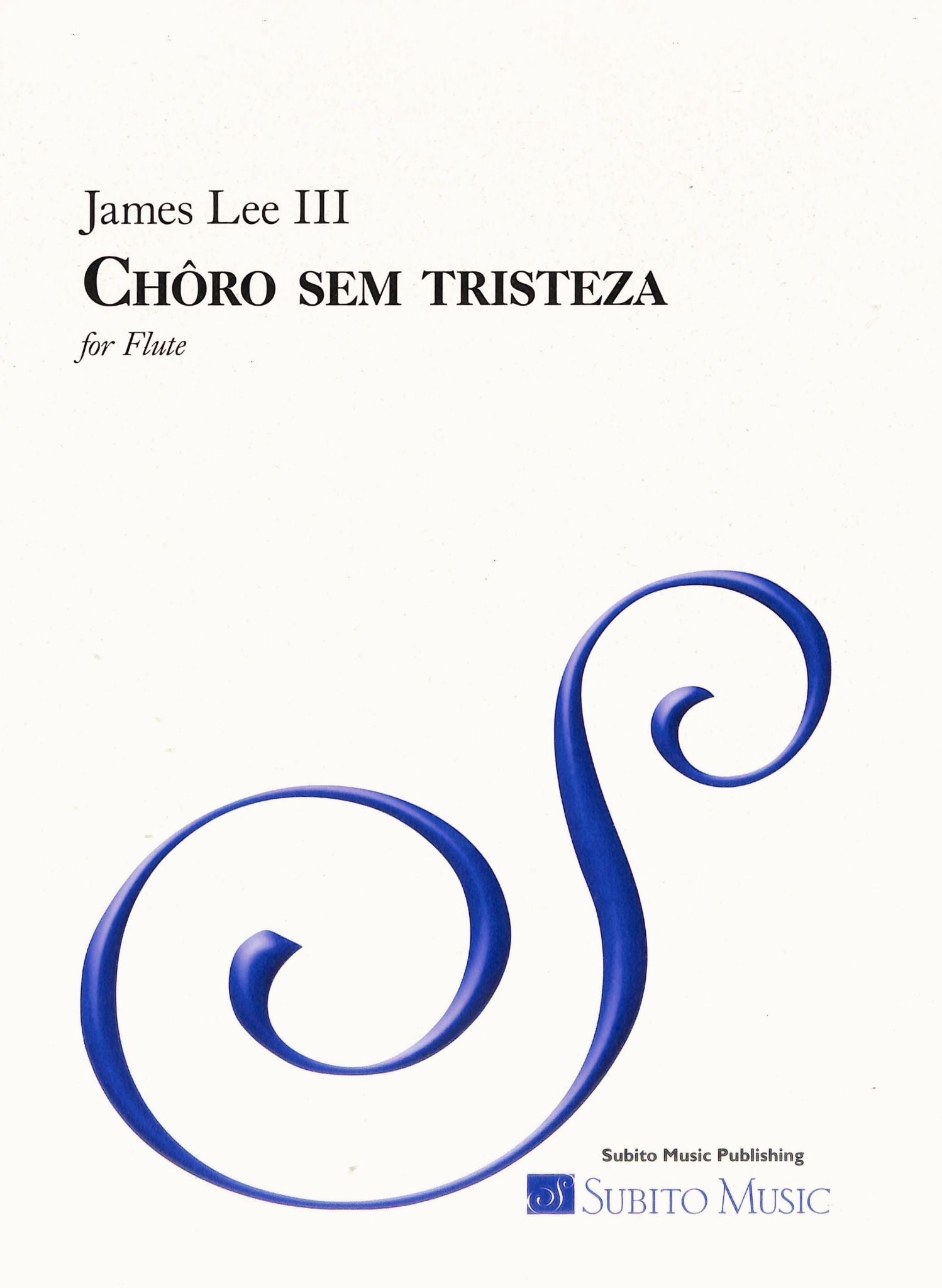 Lee III, J :: Choro sem tristeza