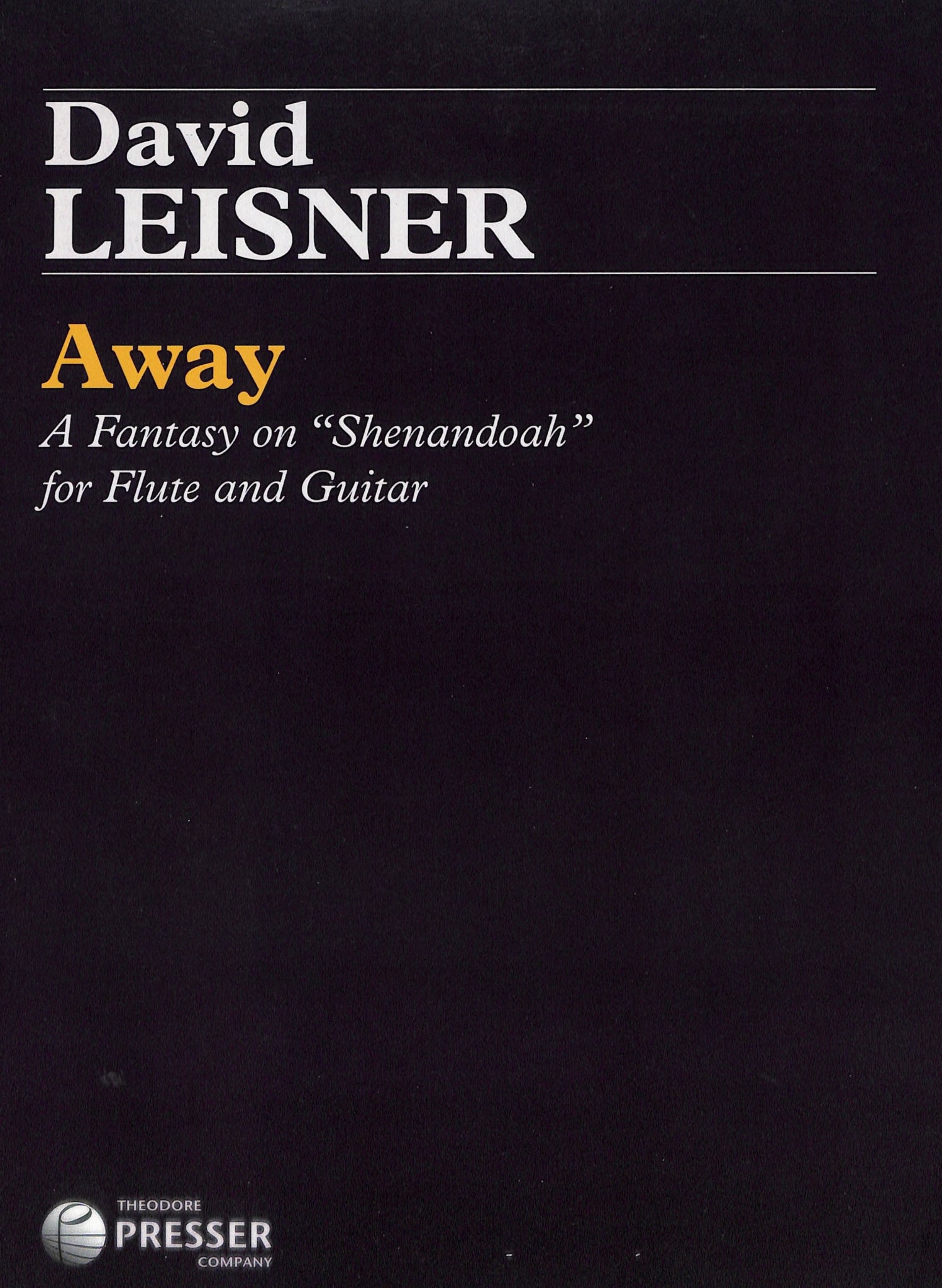 Leisner, D :: Away (A Fantasy on 'Shenandoah')