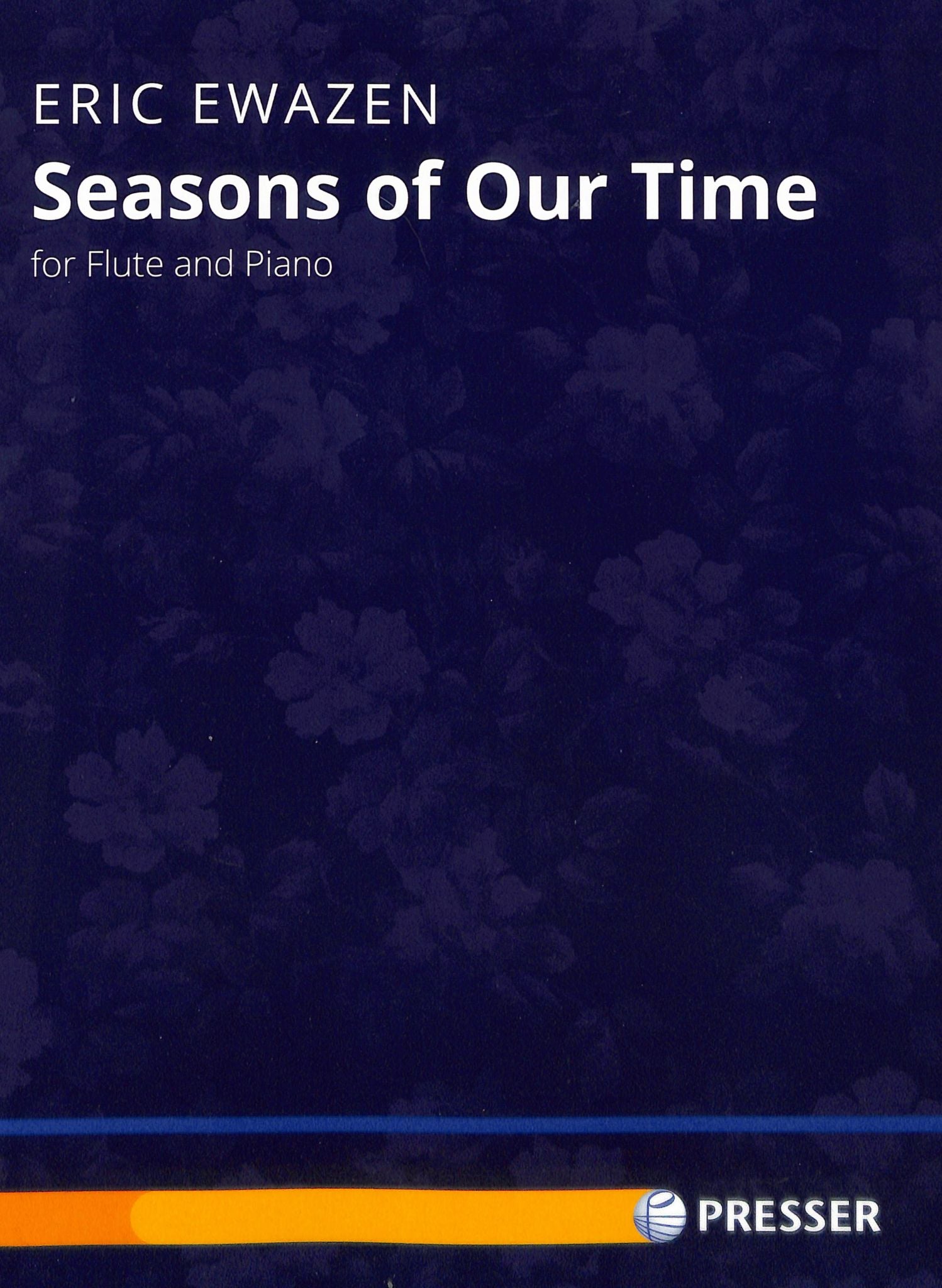 Ewazen, E :: Seasons of Our Time