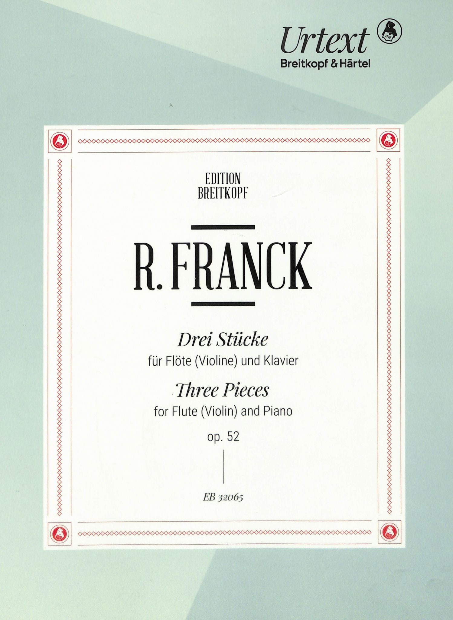 Franck, R :: Drei Stucke [Three Pieces] op. 52