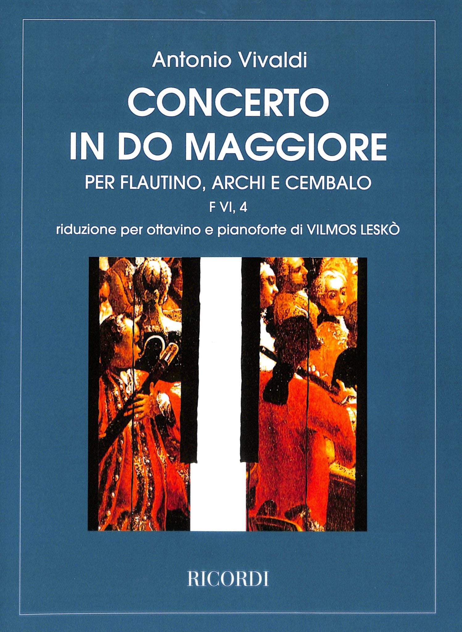 Vivaldi, A :: Concerto in do maggiore F VI, 4 [Concerto in C major F. VI No. 4]