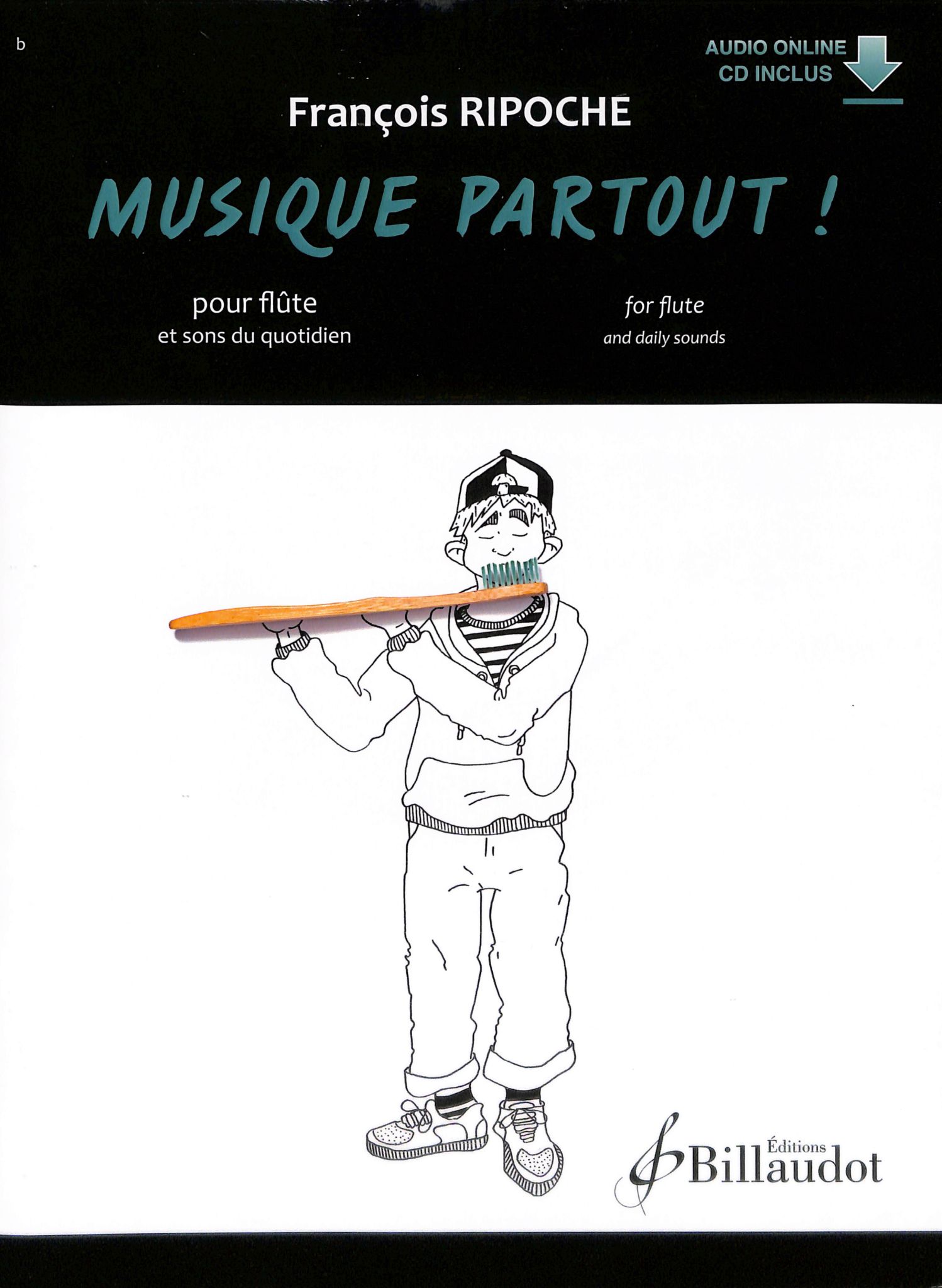 Musique partout! [Music Everywhere!]