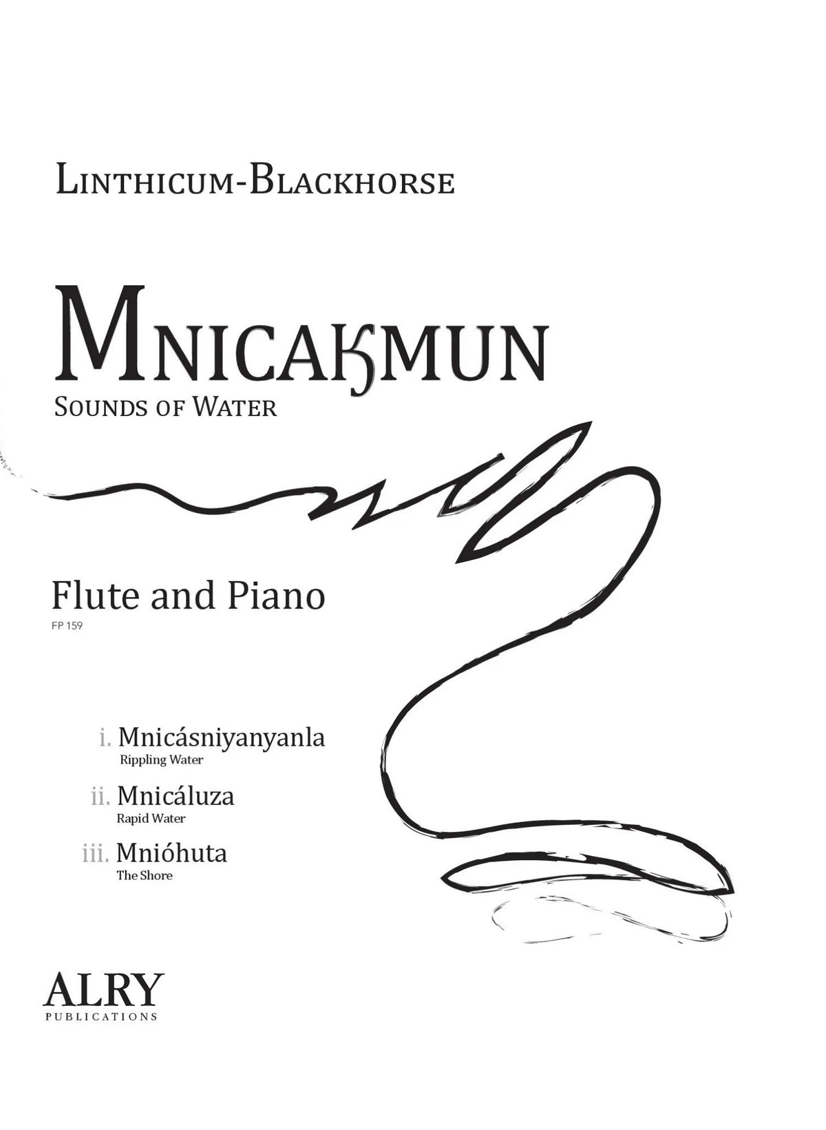 Linthicum-Blackhorse, W :: Mnicakmun (Sounds of Water)