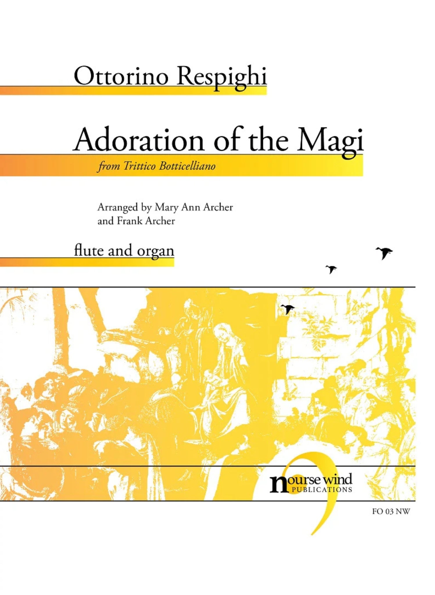 Respighi, O :: Adoration of the Magi (from Trittico Botticelliano)