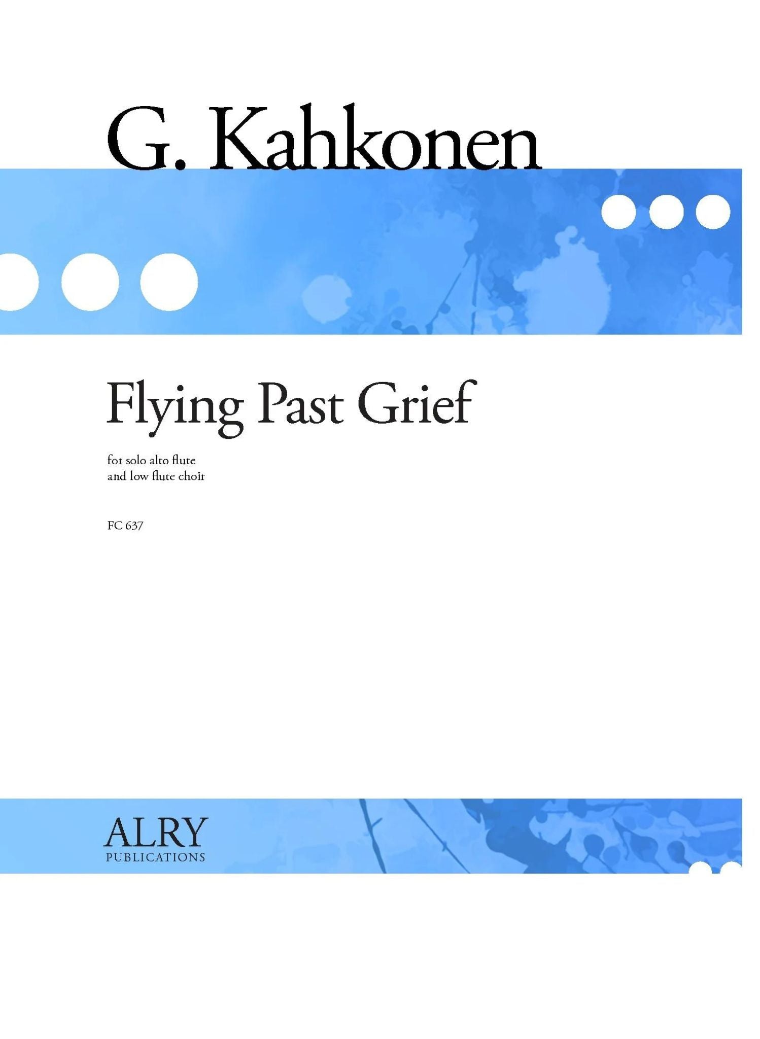 Kahkonen, G :: Flying Past Grief