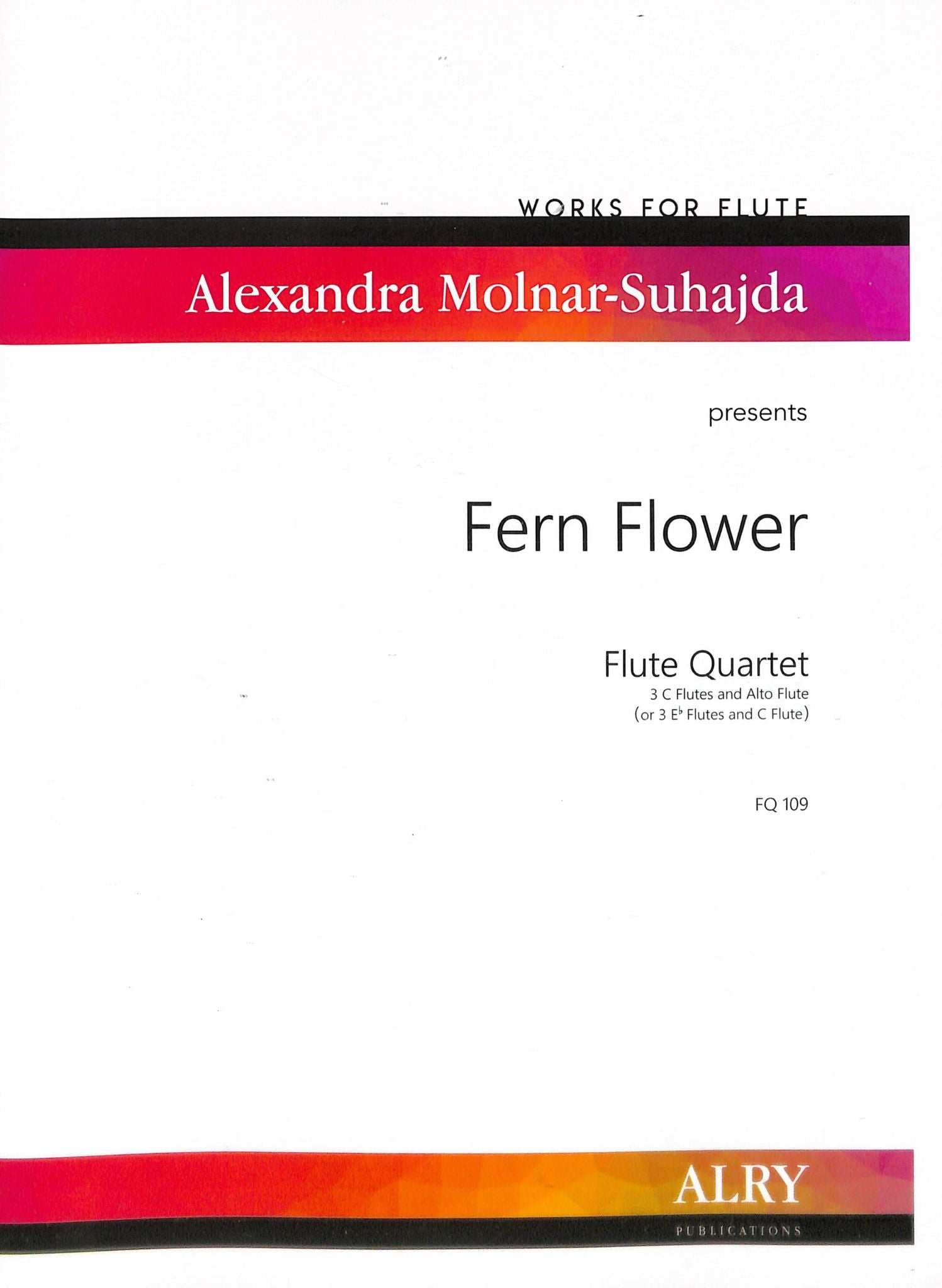 Molnar-Suhajda, A :: Fern Flower
