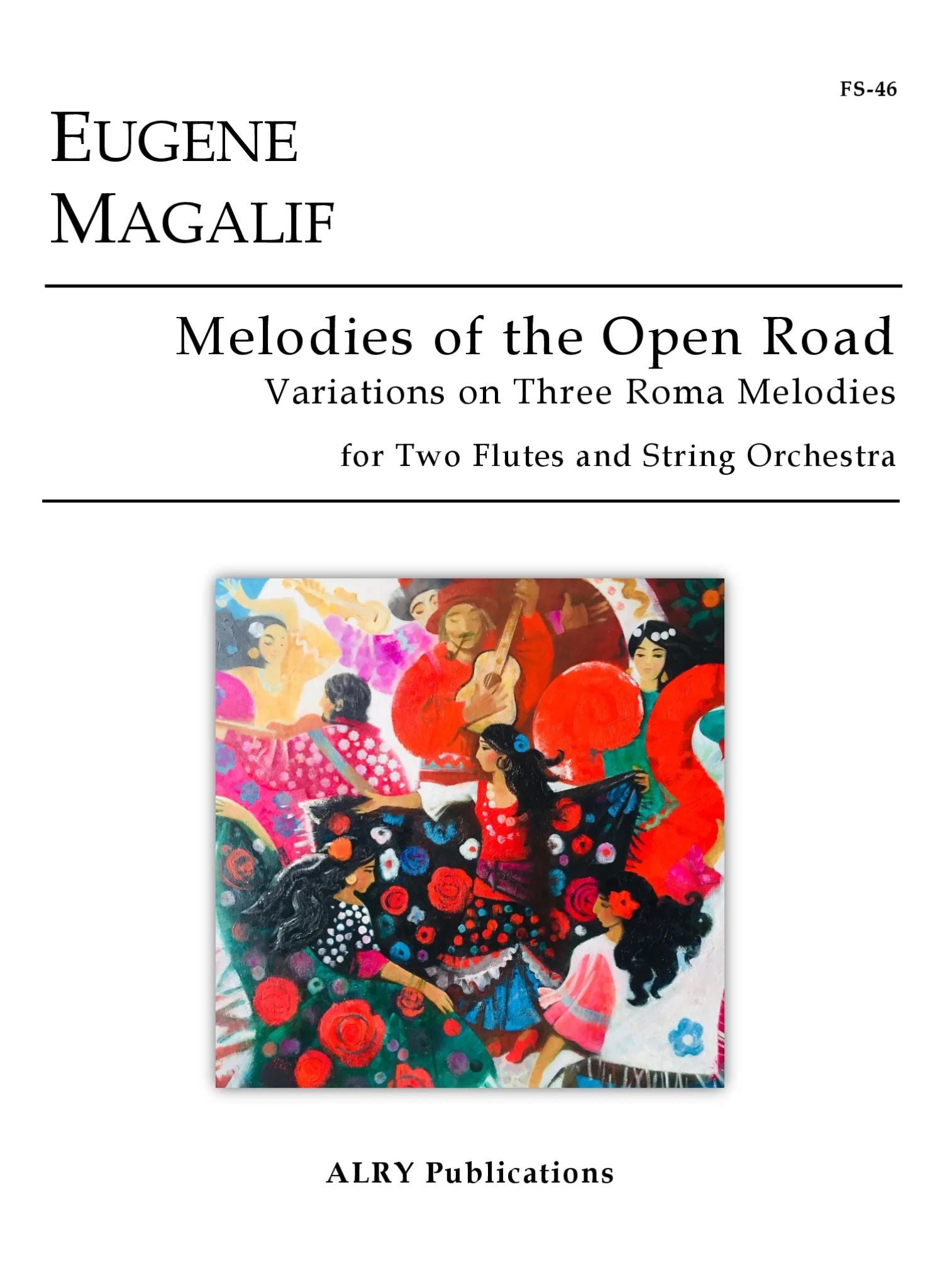 Magalif, E :: Melodies of the Open Road