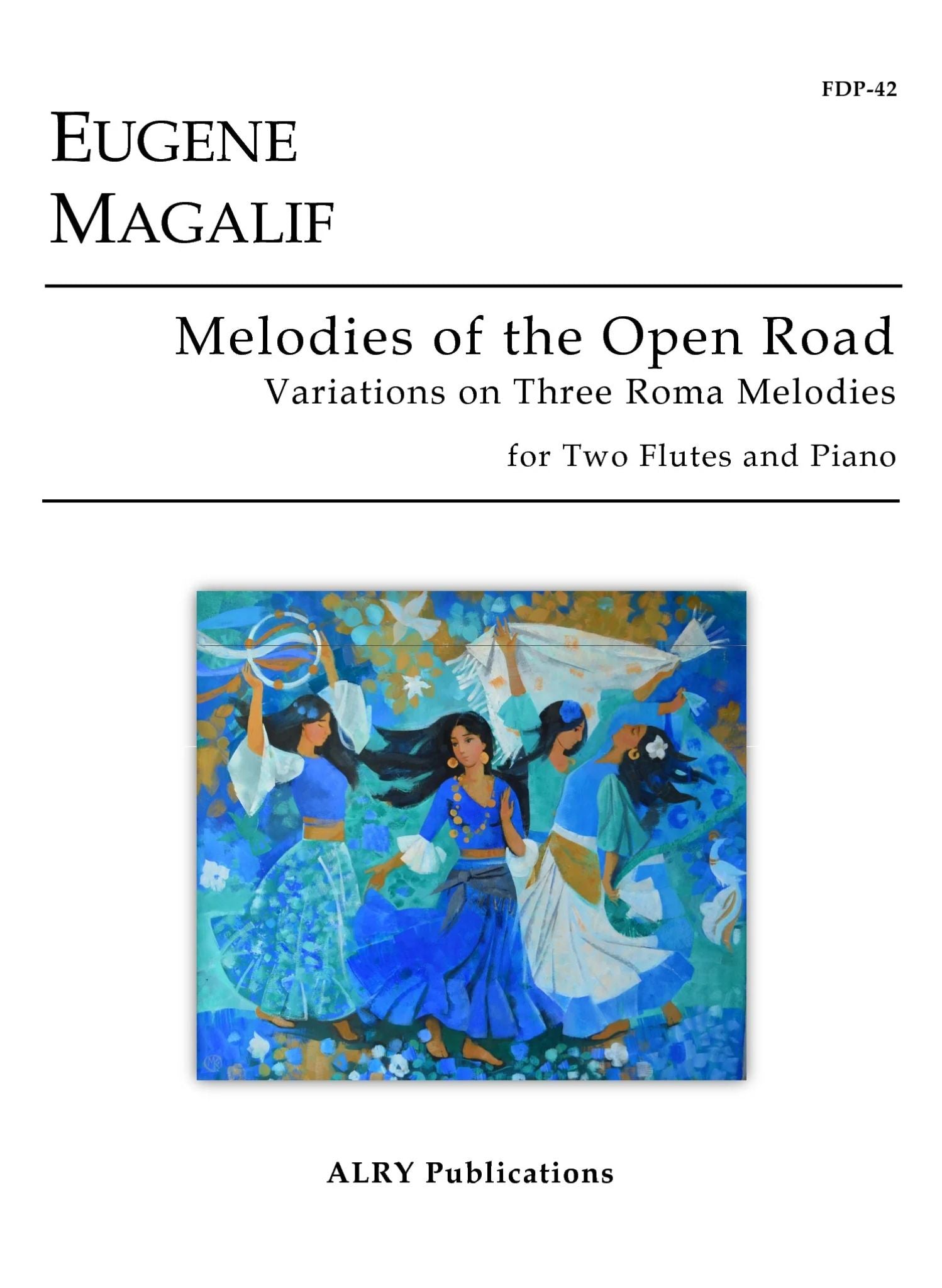 Magalif, E :: Melodies of the Open Road