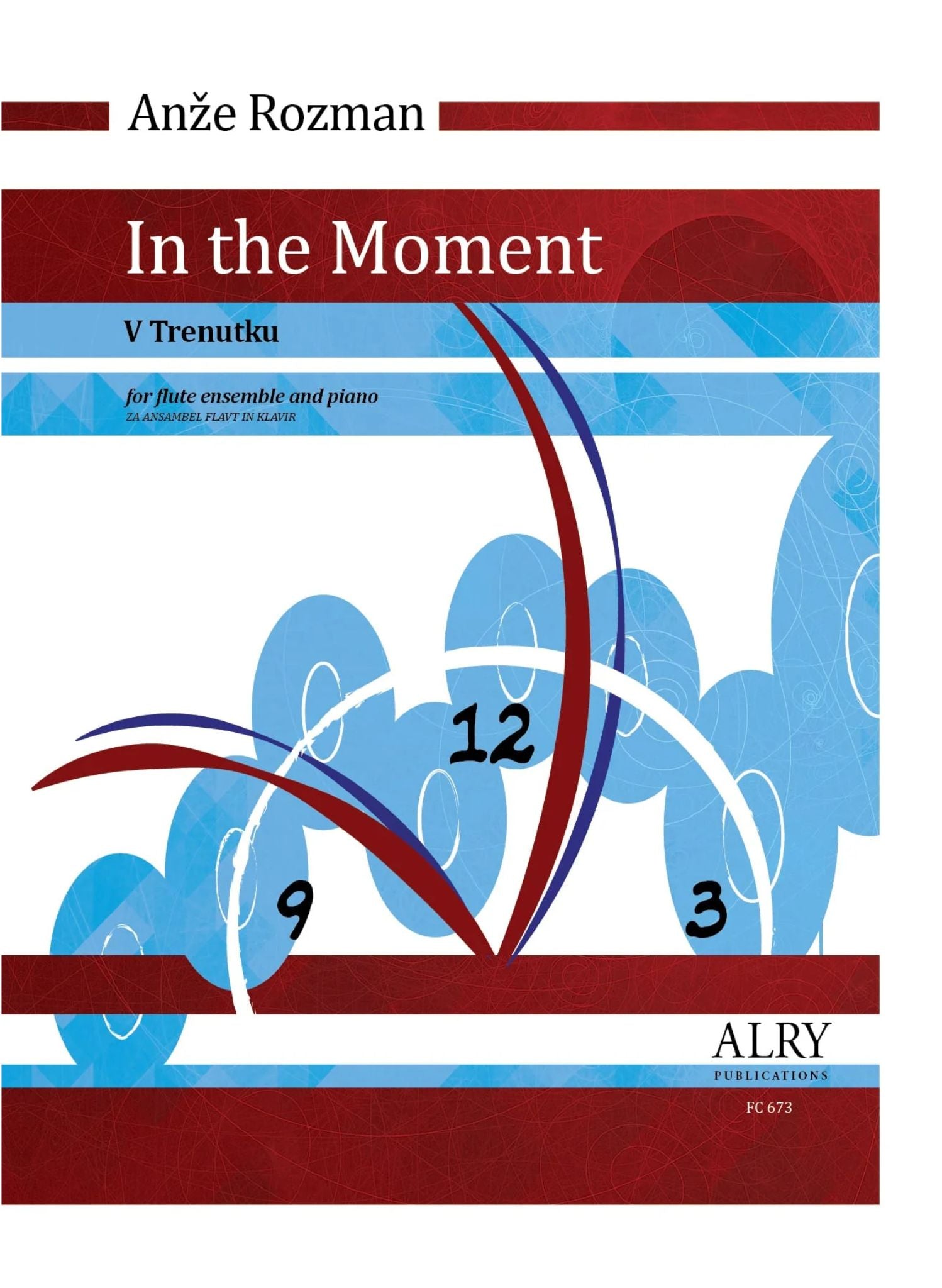Rozman, A :: In the Moment