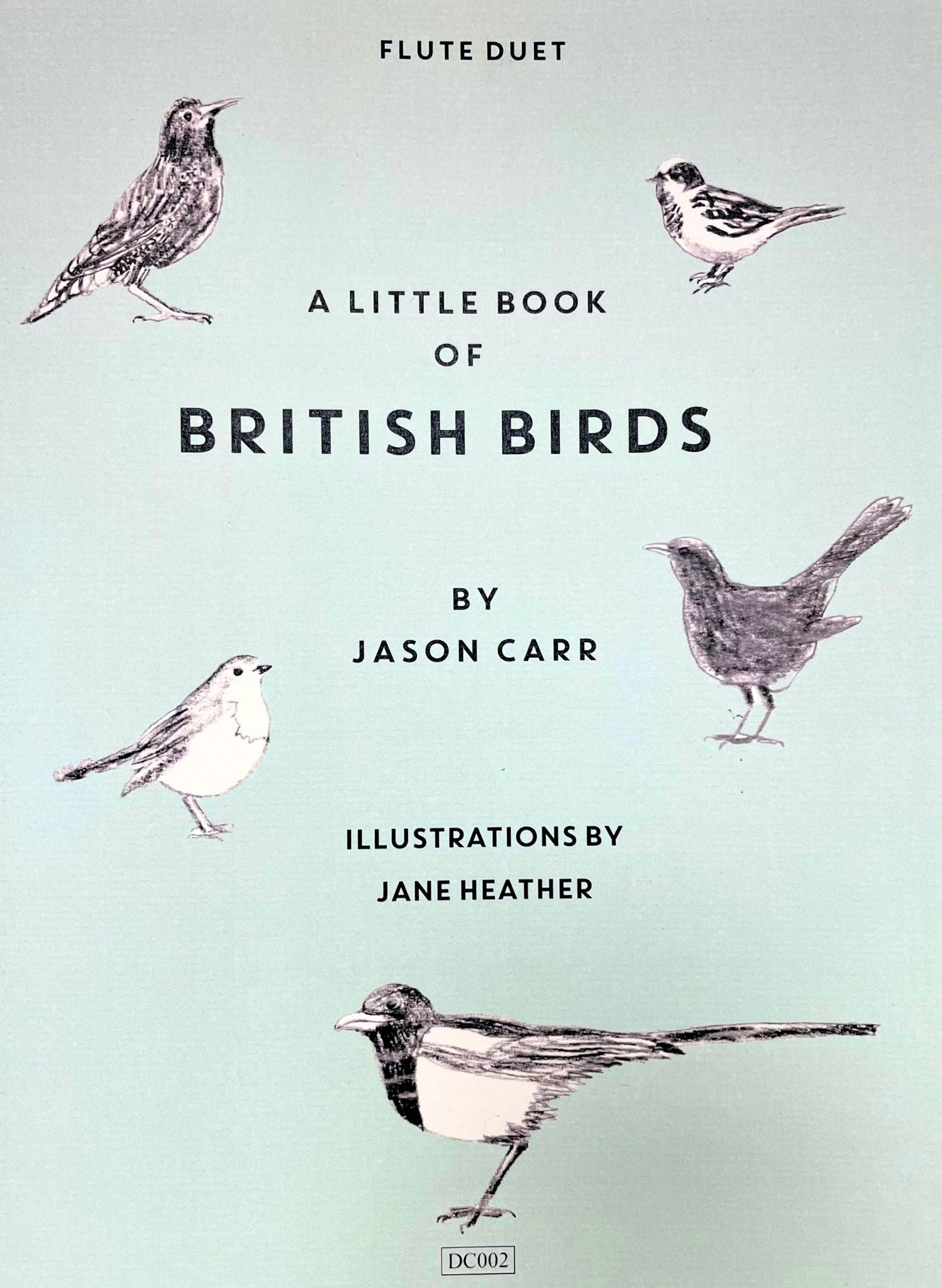 Carr, J :: A Little Book of British Birds