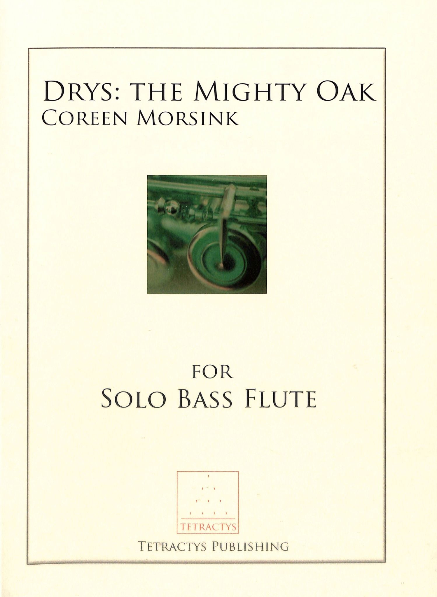Morsink, C :: Drys: The Mighty Oak
