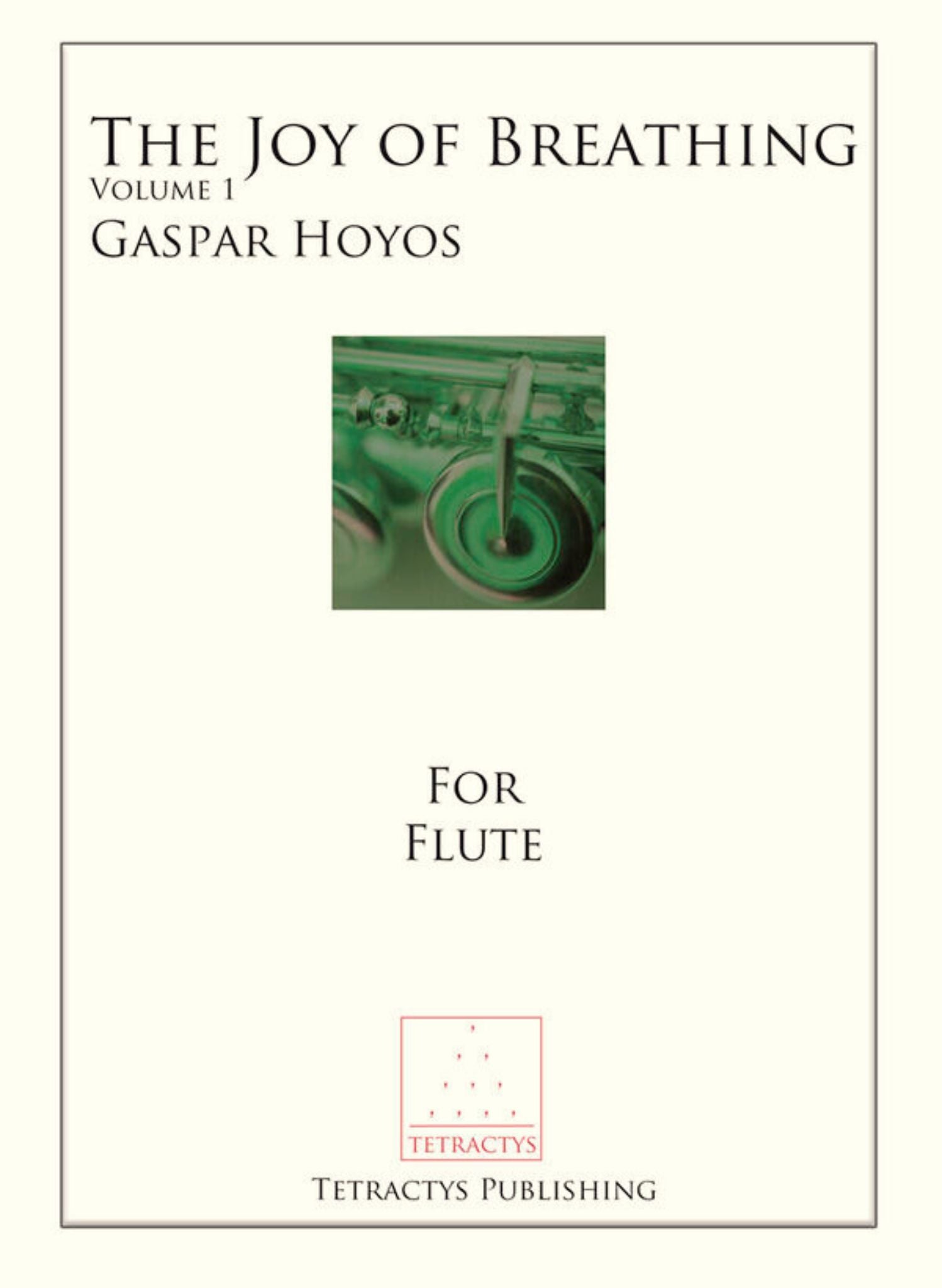 Hoyos, G :: The Joy of Breathing Volume 1